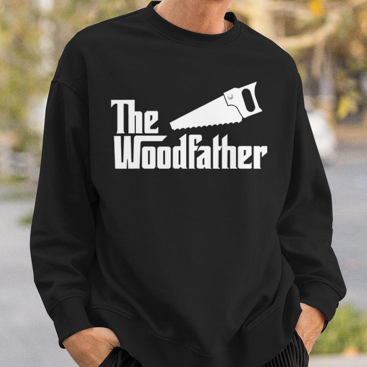 The Woodfather Woodworking Carpenter Dad Sweatshirt Gifts for Him
