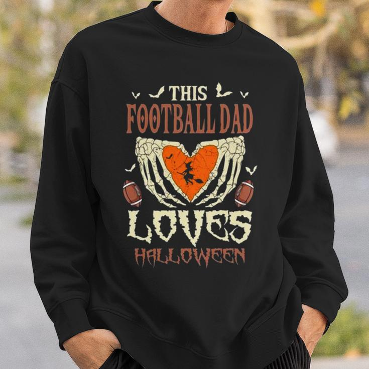 This Football Dad Loves Halloween Sweatshirt Gifts for Him