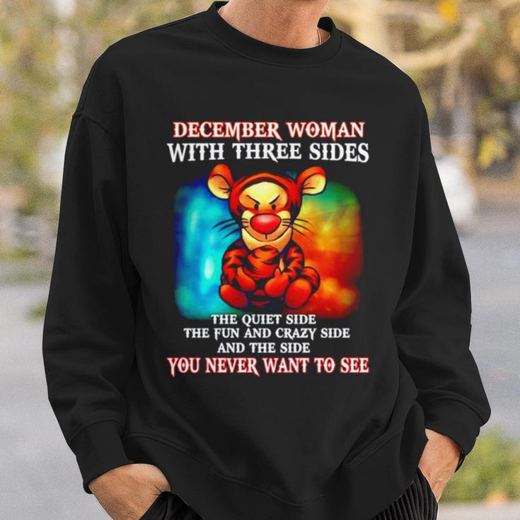 Tiger December Woman With Three Sides You Never Want To See Sweatshirt Gifts for Him