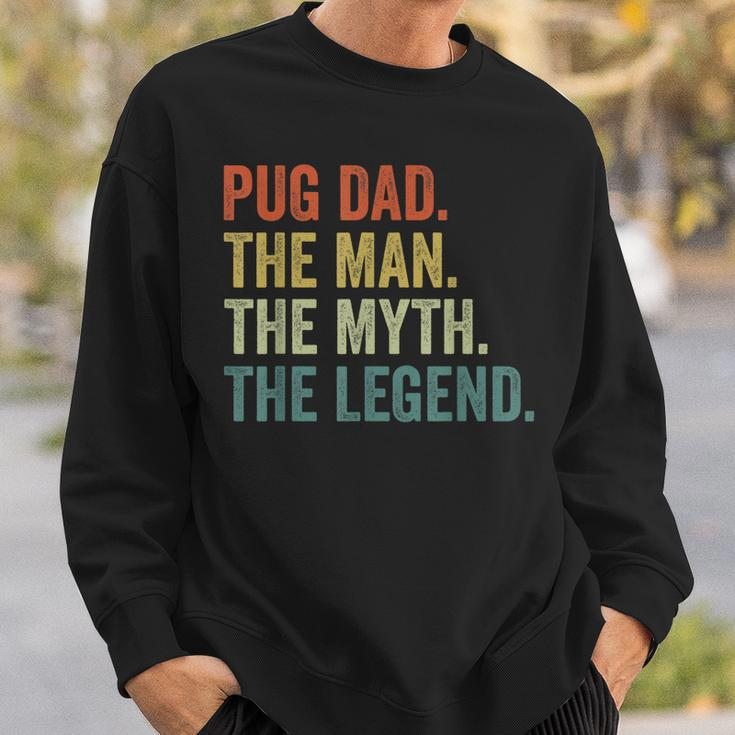 Vintage Dog Dad Man Myth Legend Fathers Day Pug Dad Sweatshirt Gifts for Him