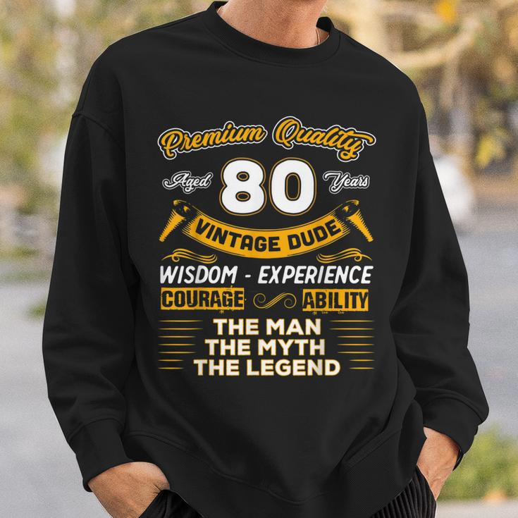 Vintage The Man Myth Legend 80 Yrs 80Th Birthday Sweatshirt Gifts for Him