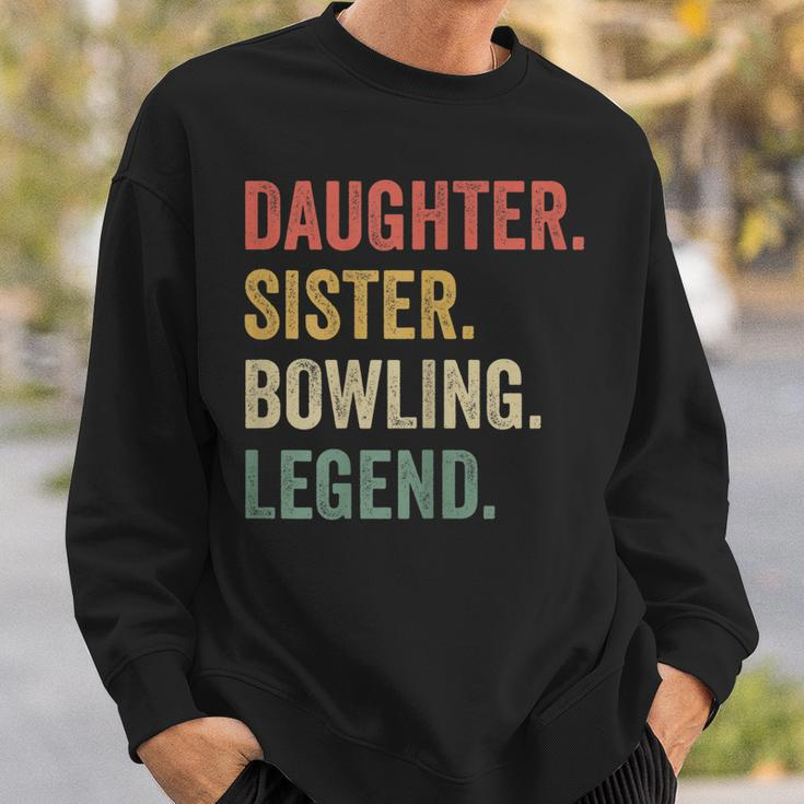 Vintage Tochter & Schwester Bowling Legende Sweatshirt für Spielerinnen Geschenke für Ihn
