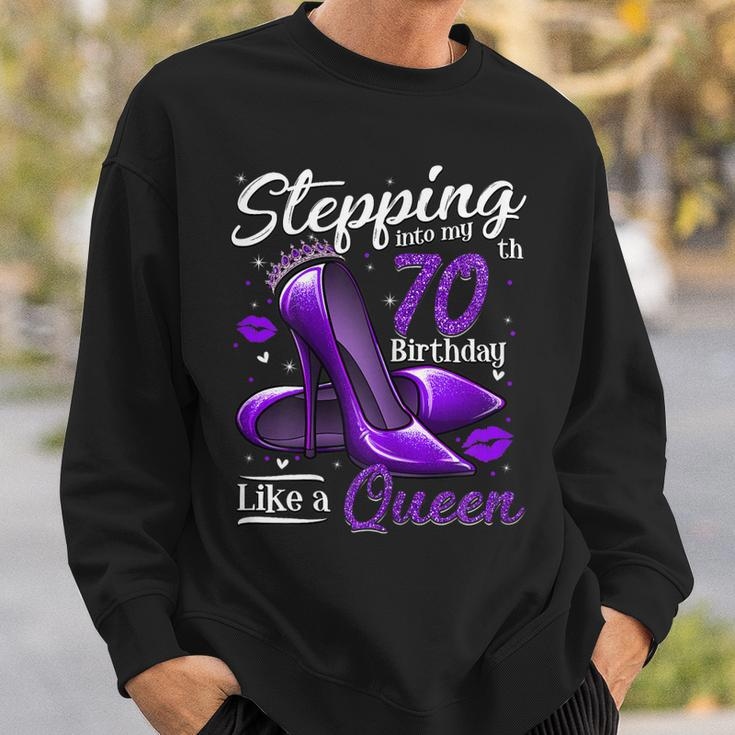 Womens High Heels Stepping Into My 70Th Birthday 70 And Fabulous Sweatshirt Gifts for Him