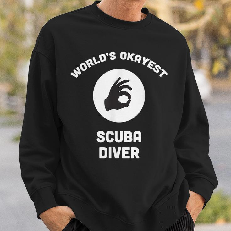 Worlds Okayest Scuba Diver Best Funny Gift Scuba Diving Men Women Sweatshirt Graphic Print Unisex Gifts for Him