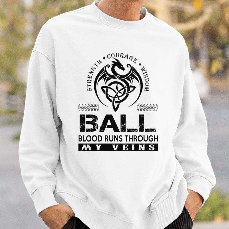 Ball Blood Runs Through My Veins V2 Sweatshirt Gifts for Him