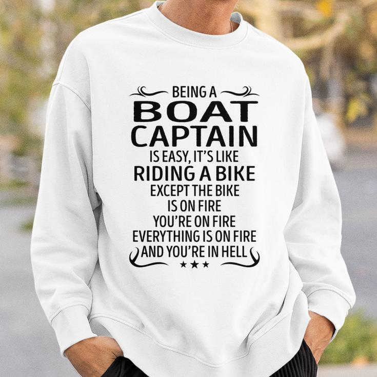 Being A Boat Captain Like Riding A Bike Sweatshirt Gifts for Him