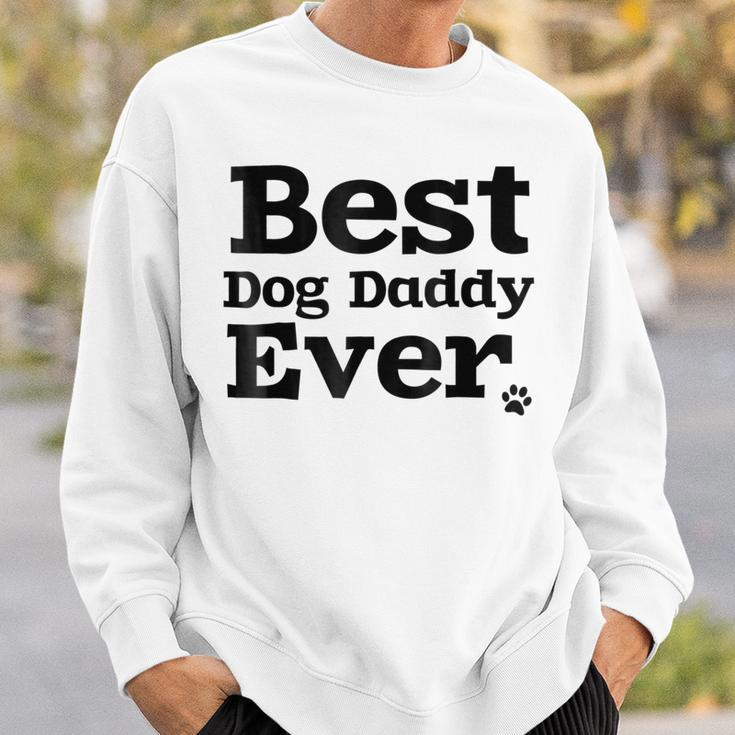 Best Dog Dad Ever For 1 Doggy Daddys Gift For Mens Sweatshirt Gifts for Him