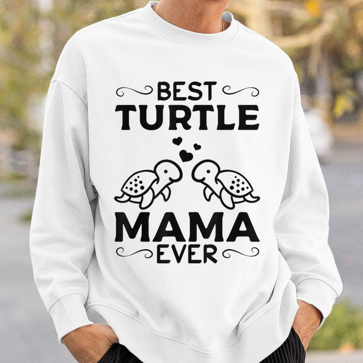 Best Turtle Mama Ever Sea Turtles Mama Cute Turtle Sweatshirt Gifts for Him