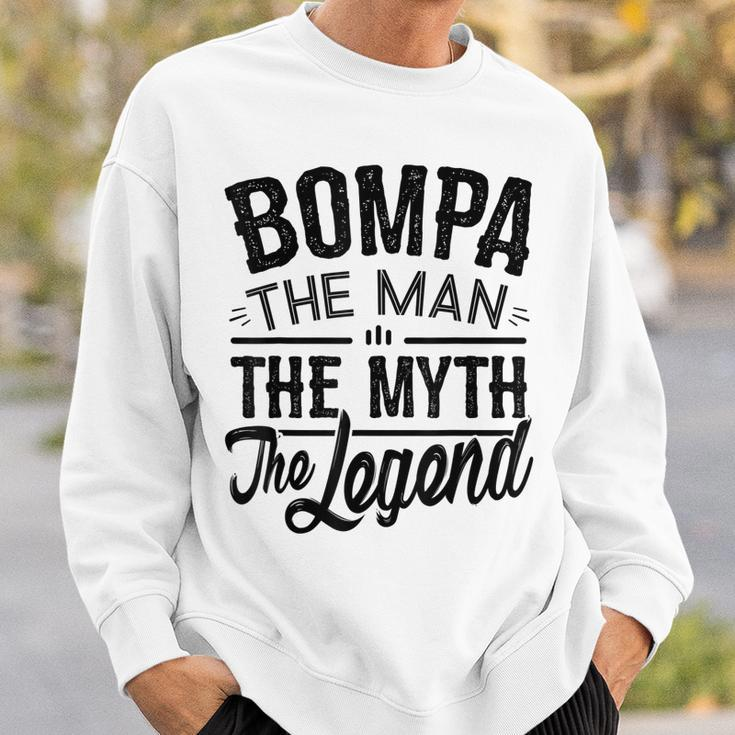 Bompa From Grandchildren Bompa The Myth The Legend Gift For Mens Sweatshirt Gifts for Him