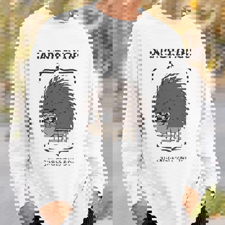 Danger Zone Snuggles Zone Sweatshirt Gifts for Him