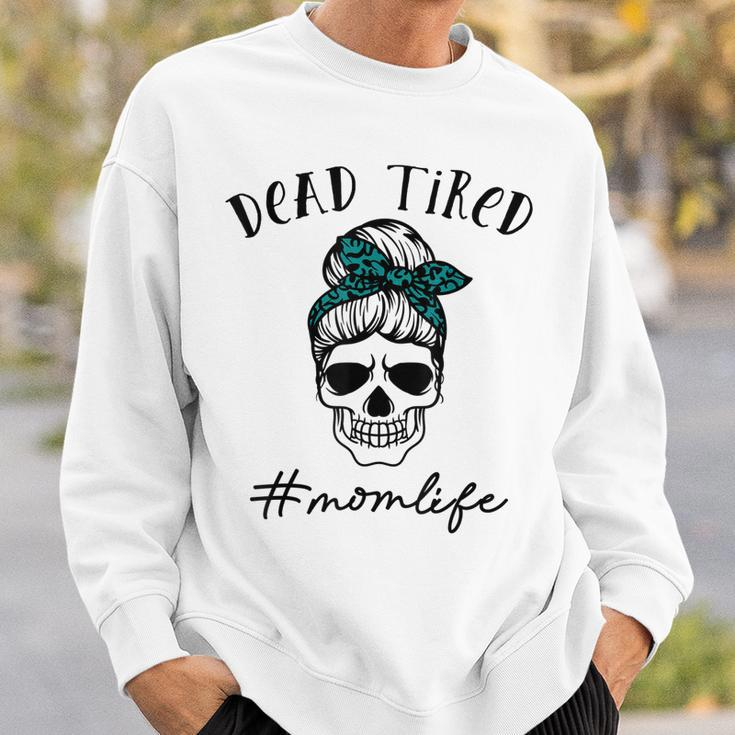 Dead Tired Mom Life Leopard Skull Sunglasses Mothers Day Sweatshirt Gifts for Him