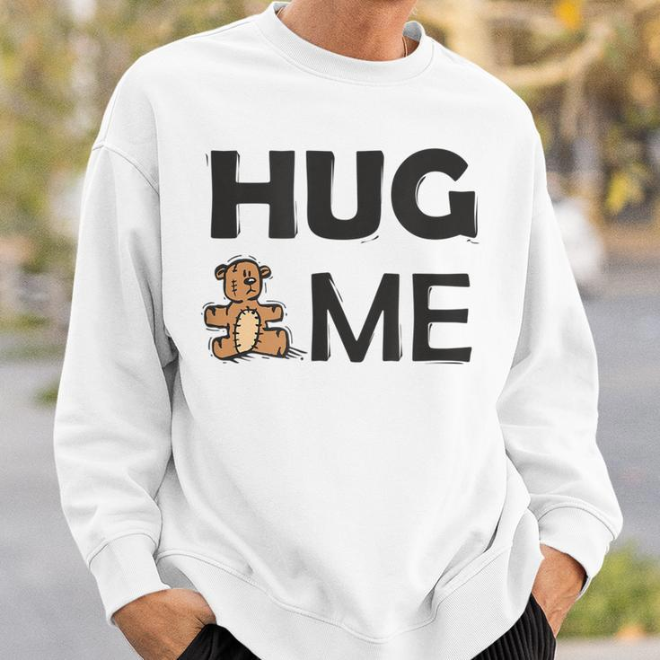 Hug Me With Cute Teddy Bear Men Women Sweatshirt Graphic Print Unisex Gifts for Him