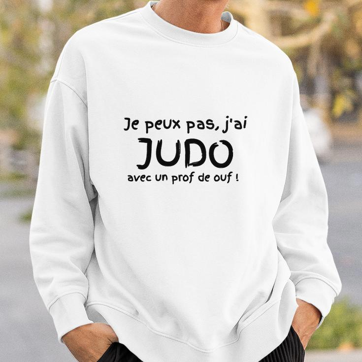 Je Peux Pas J'ai Judo Sweatshirt, Weißes Sweatshirt für Judo-Begeisterte Geschenke für Ihn