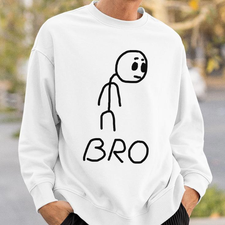 Meme Stickman Funny Bro Sweatshirt Gifts for Him