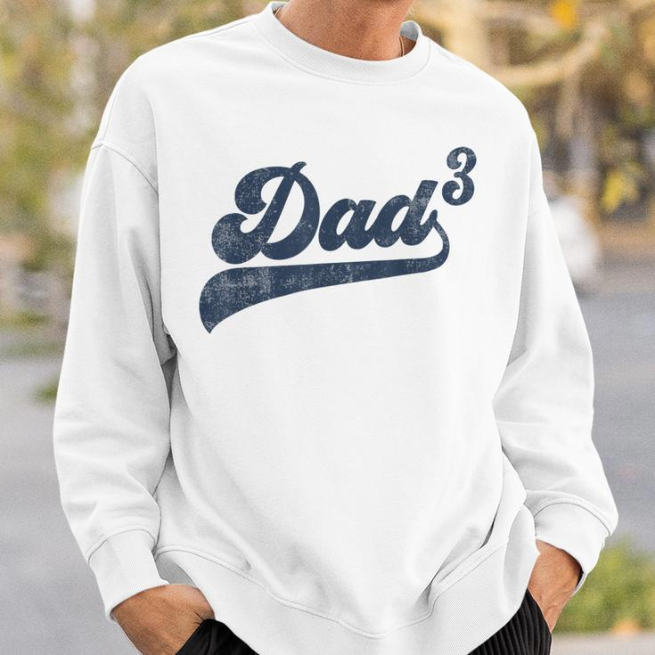 Mens Dad3 Dad Cubed Gifts Father Of Three Daddy 3 Third Time Dad Sweatshirt Gifts for Him