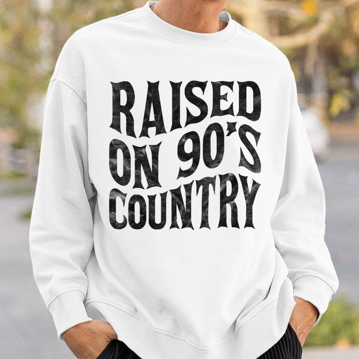 Raised On 90’S Country Music Vintage Letter Print Sweatshirt Gifts for Him