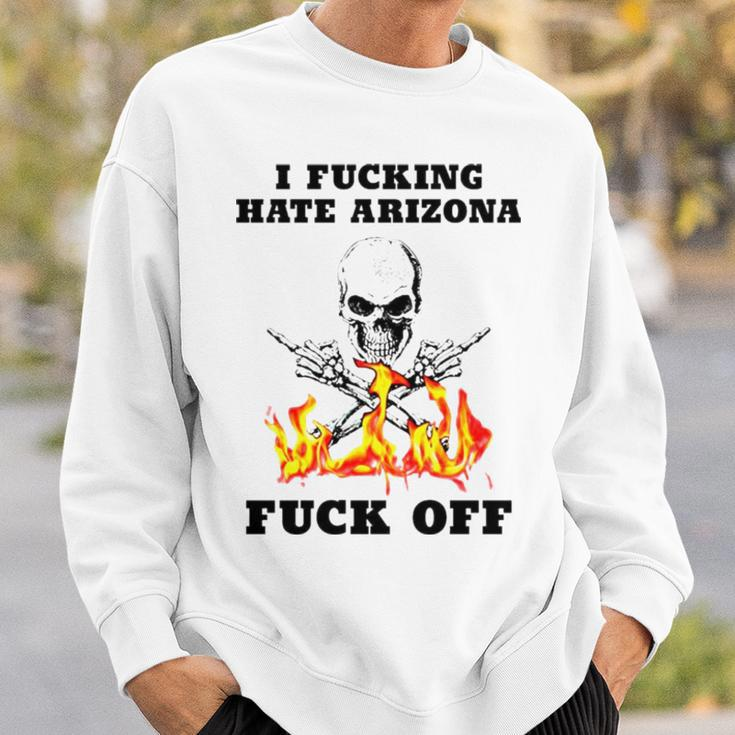Skull I Fuckling Hate Arizona Fuck Off Sweatshirt Gifts for Him