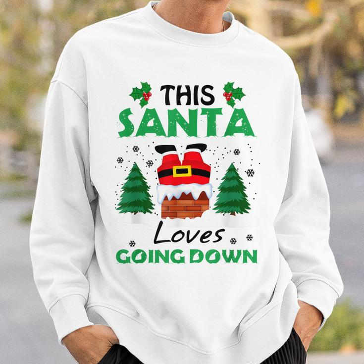 This Santa Loves Going Down Christmas Men Women Sweatshirt Graphic Print Unisex Gifts for Him