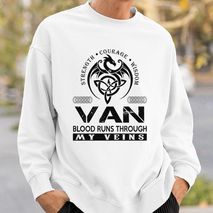 Van Blood Runs Through My Veins Sweatshirt Gifts for Him