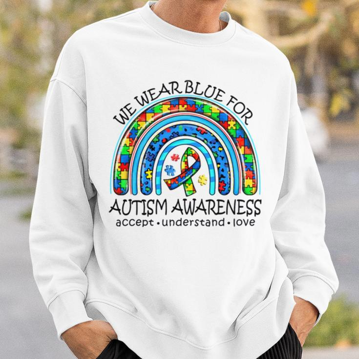 We Wear Blue For Autism Awareness Neurodiversity Adhd Special Ed Teacher Social Worker Sweatshirt Gifts for Him
