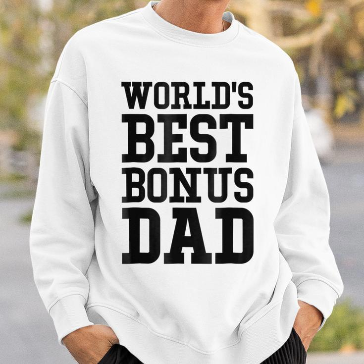 Worlds Best Bonus Dad Gift For Mens Sweatshirt Gifts for Him