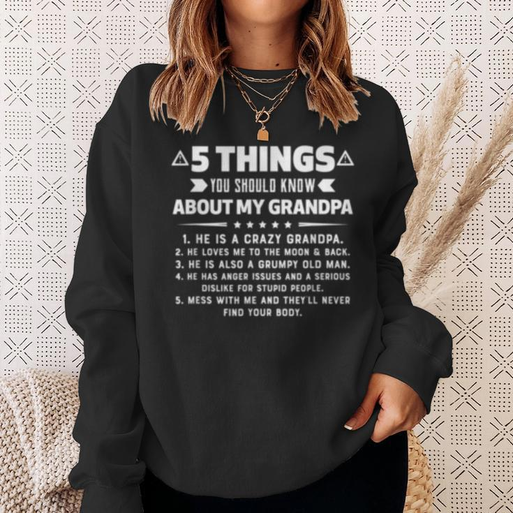 5 Things You Should Know About My Grandpa Funny Gift Sweatshirt Gifts for Her