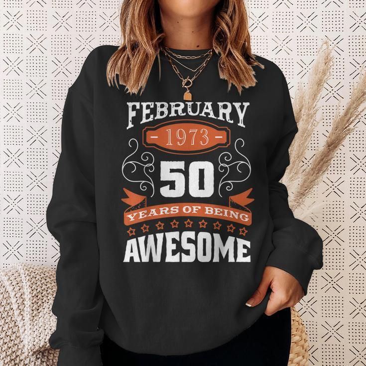 50 Geburtstag Im Februar 2023 Geboren Im Februar 1973 Sweatshirt Geschenke für Sie