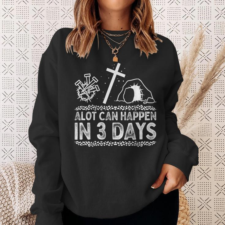 A Lot Can Happen In 3 Days Jesus Cross Christian Easter Day Sweatshirt Gifts for Her