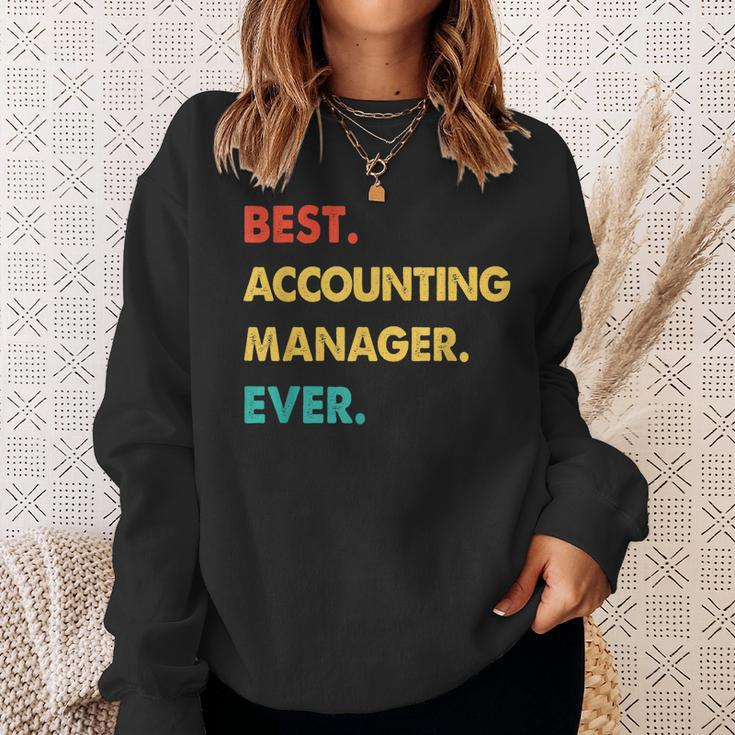 Accounting Manager Retro Best Accounting Manager Ever Sweatshirt Gifts for Her
