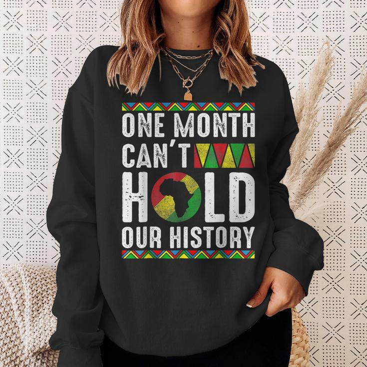 Africa One Month Cant Hold Our History Black History Month Sweatshirt Gifts for Her