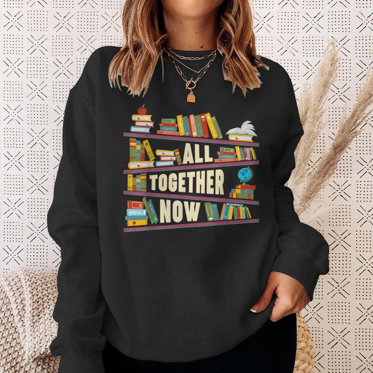 All Together Now Summer Reading 2023 Library Books Lover Sweatshirt Gifts for Her