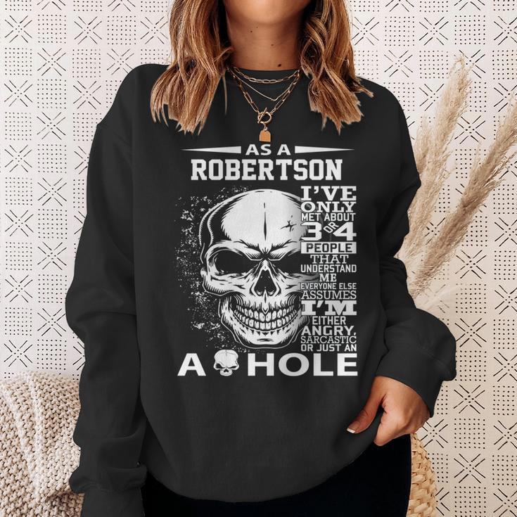 As A Robertson Ive Only Met About 3 Or 4 People 300L2 Its Sweatshirt Gifts for Her