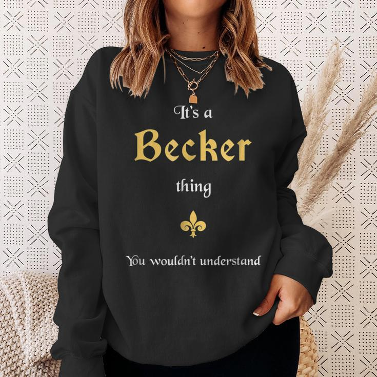 Becker Cool Last Name Family Names Sweatshirt Gifts for Her