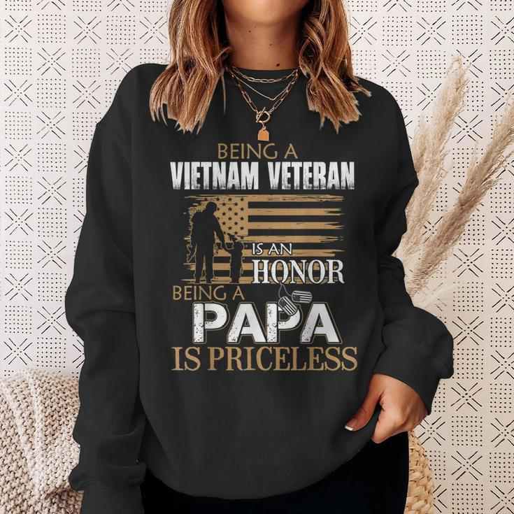 Being Vietnam Veteran Is An Honor Papa Is PricelessGift For Mens Sweatshirt Gifts for Her