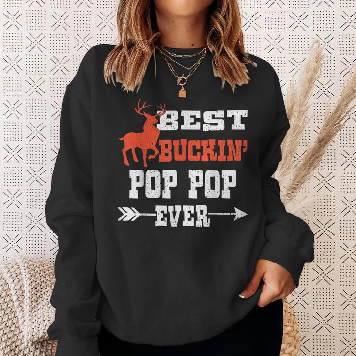 Best Buckin Pop Pop Ever Deer Hunting Bucking Father Gift For Mens Sweatshirt Gifts for Her