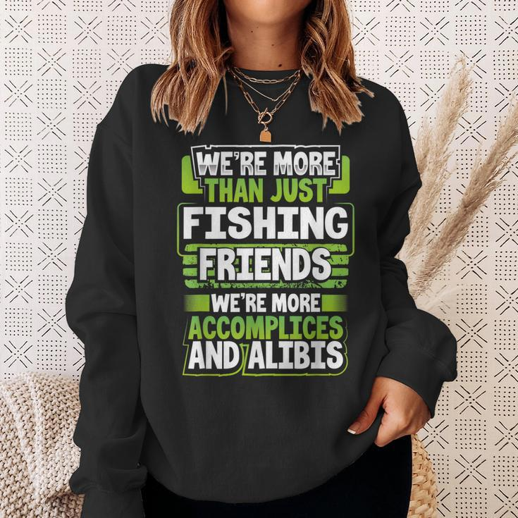 Best Buddy Fisher Gift Were More Than Just Fishing Friends Men Women Sweatshirt Graphic Print Unisex Gifts for Her