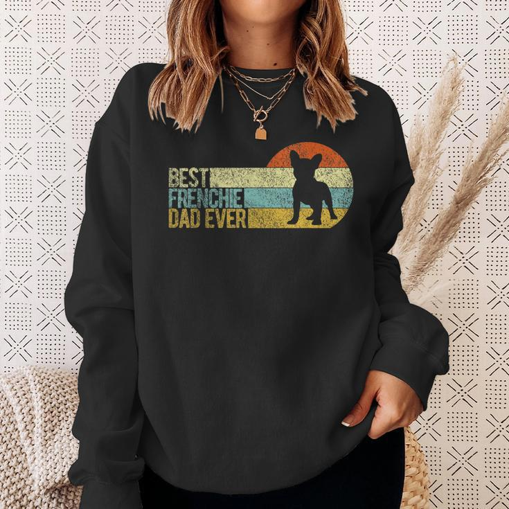Best Frenchie Dad Ever Frenchie Papa French Bulldog Owner Sweatshirt Gifts for Her