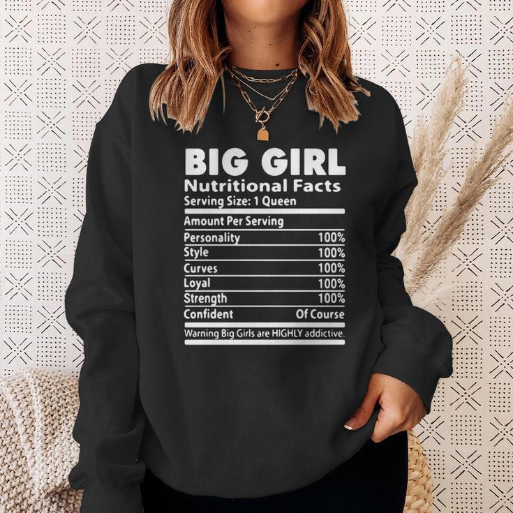 Big Girl Nutrition Facts Serving Size 1 Queen Amount Per Serving Men Women Sweatshirt Graphic Print Unisex Gifts for Her