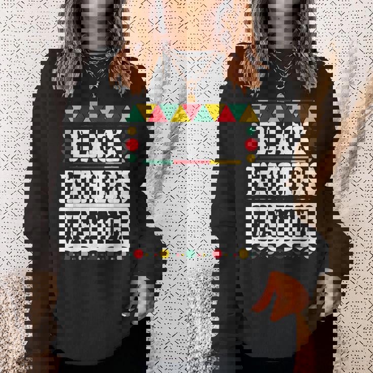 Black Fathers Matter Black Pride Black History Month 2023 Men Women Sweatshirt Graphic Print Unisex Gifts for Her