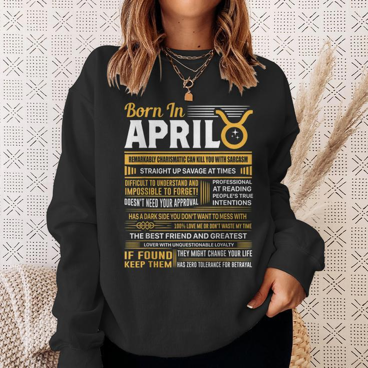 Born In April Taurus Funny Birthday Gift Sweatshirt Gifts for Her