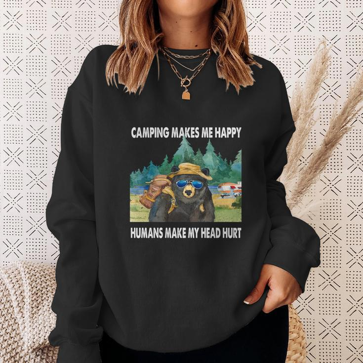 Camping Makes Me Happy Humans Make My Head Hurt Sweatshirt Geschenke für Sie