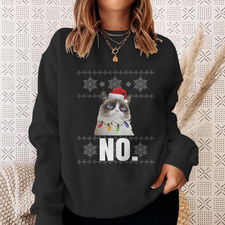Cat No Grumpy Xmas Cats No Ugly Christmas Funny Gift Cute Gift Sweatshirt Gifts for Her