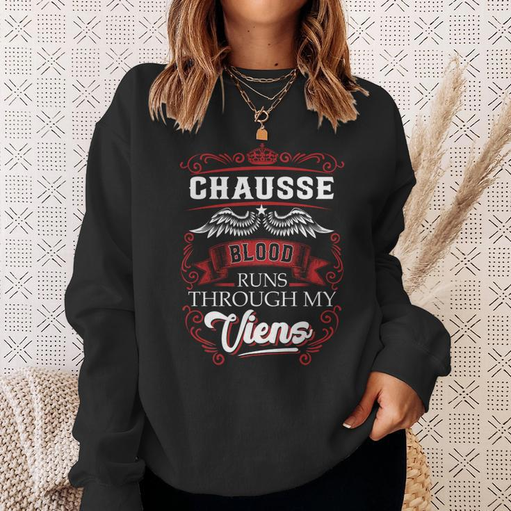 Chausse Blood Runs Through My Veins Sweatshirt Gifts for Her