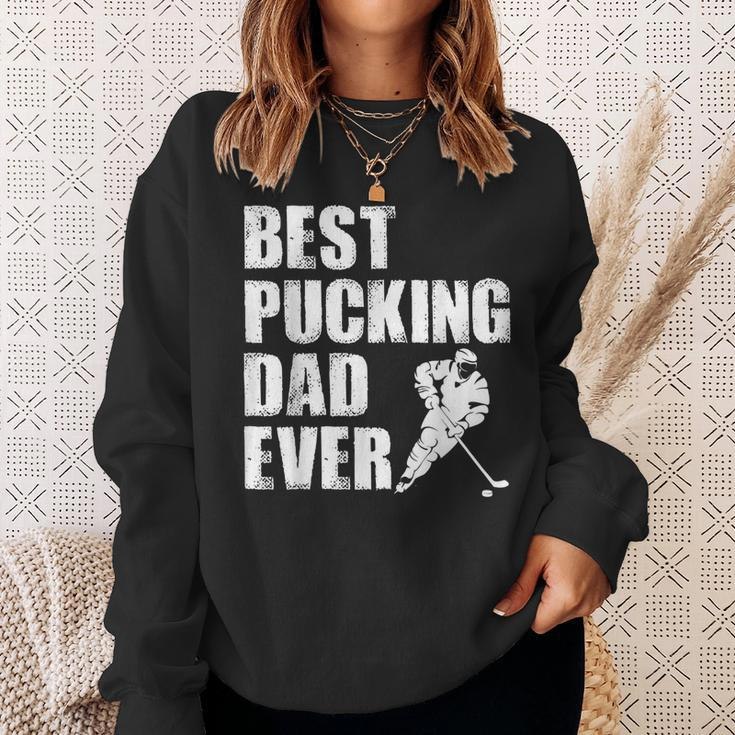 Cool Hockey Dad Gift Funny Best Pucking Dad Ever Sports Gag Sweatshirt Gifts for Her