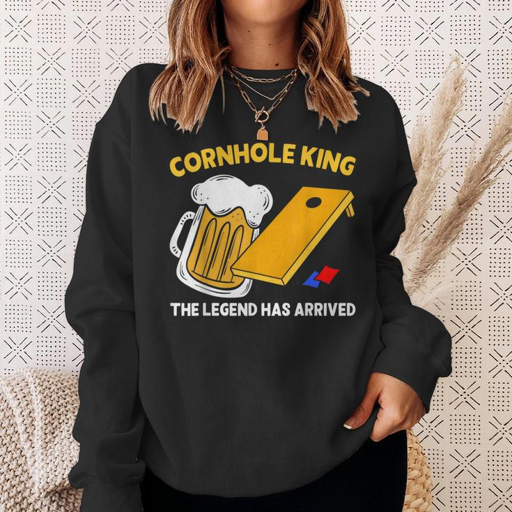 Cornhole King The Legend Has Arrived Drinking Beer Bean Bag Sweatshirt Gifts for Her