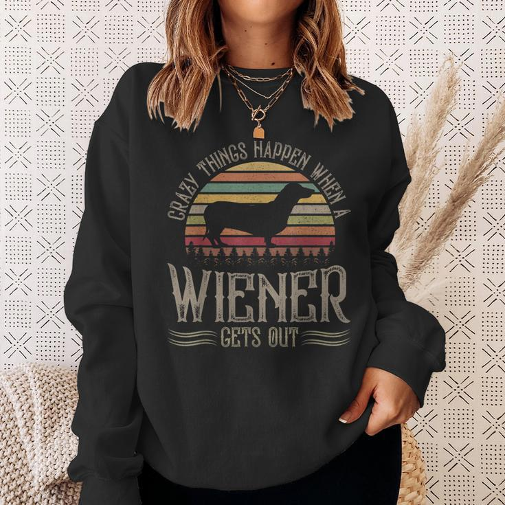 Crazy Things Happen When A Wiener Gets Out Dachshund V2 Sweatshirt Gifts for Her