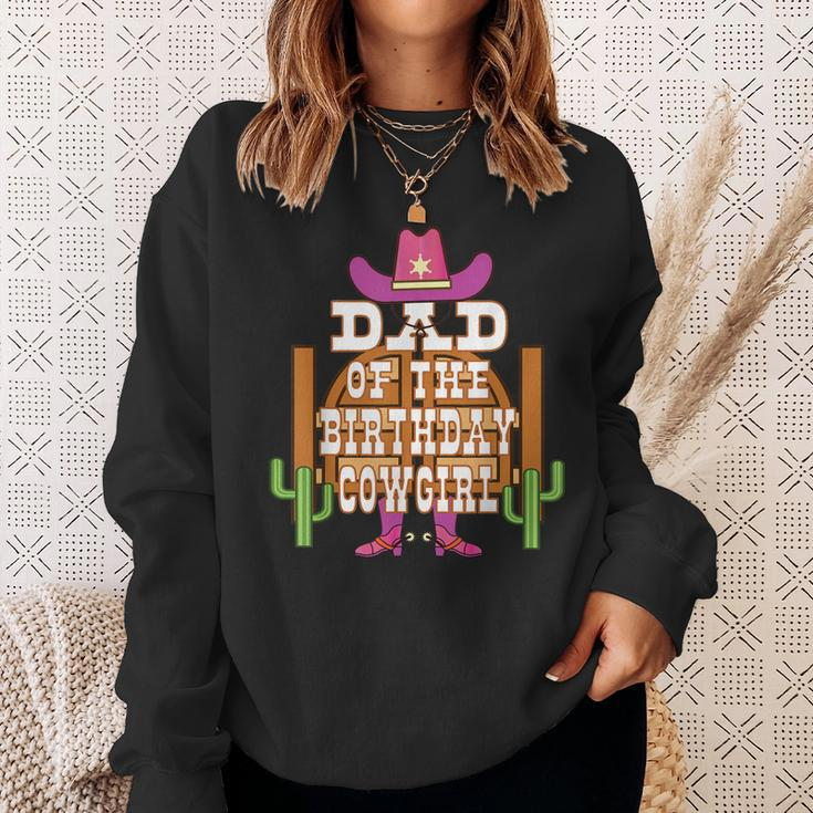 Dad Of The Birthday Cowgirl Kids Rodeo Party B-Day Sweatshirt Gifts for Her