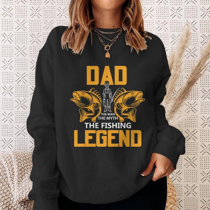 Dad The Man Myth The Fishing Legend Sweatshirt Gifts for Her