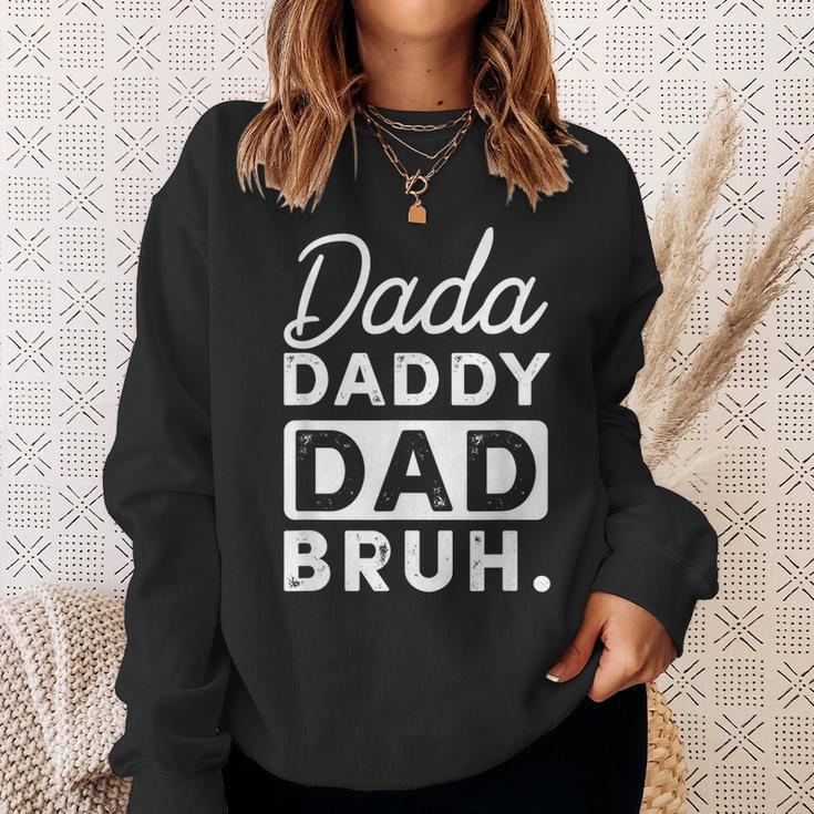 Dada Daddy Dad Bruh Funny Retro Vintage Sweatshirt Gifts for Her