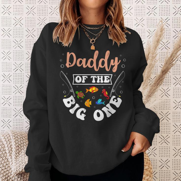Daddy Of The Big One Fishing Birthday Party Bday Celebration Sweatshirt Gifts for Her